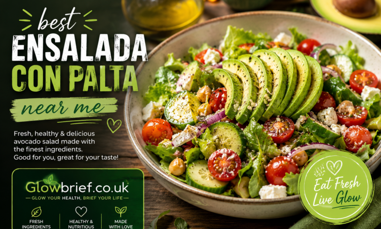 Best ensalada con palta near me